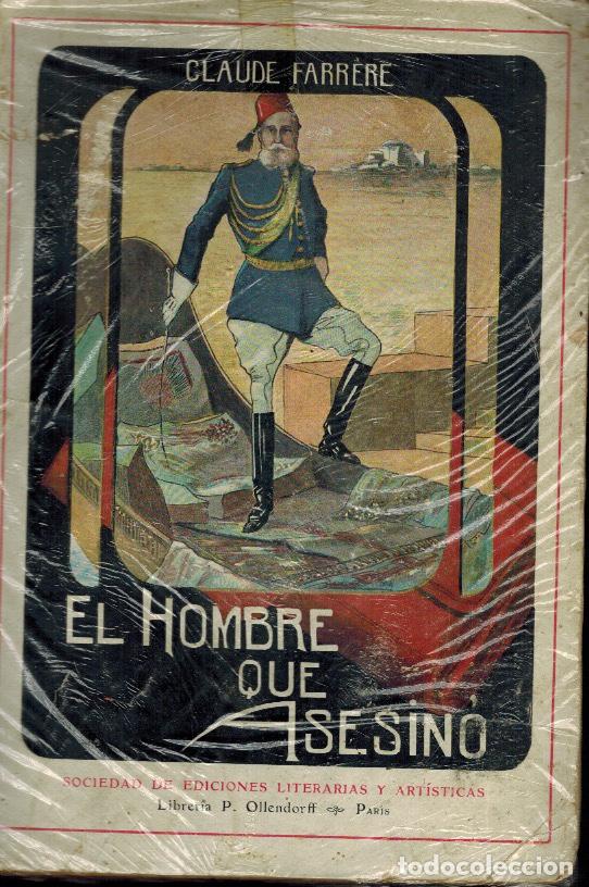 Libros antiguos: EL HOMBRE QUE ASESIN&Oacute; - Foto 1