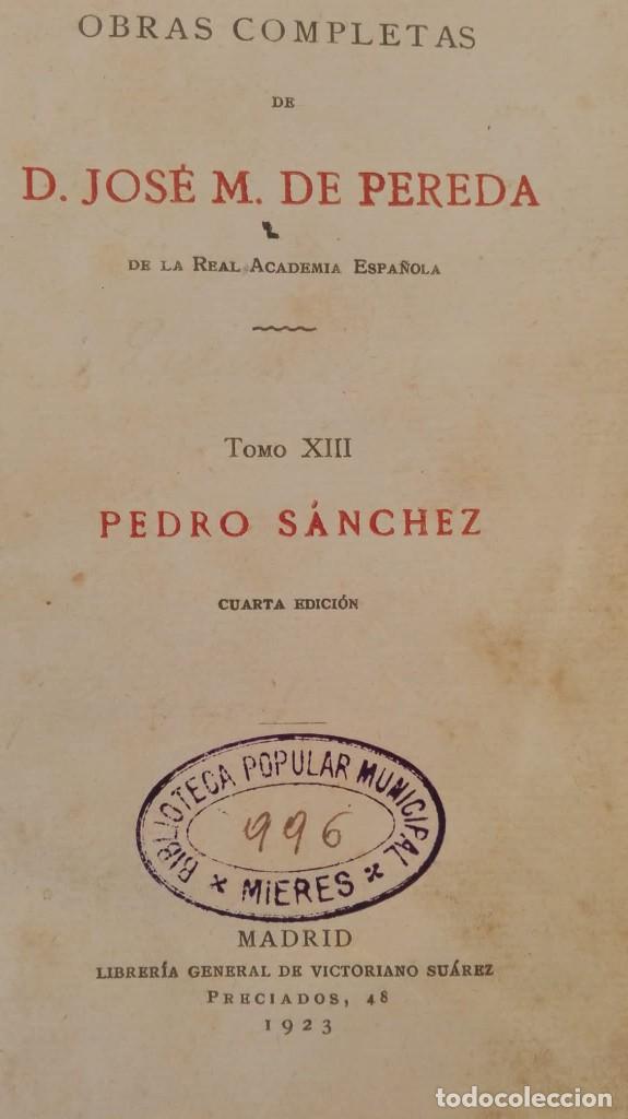 Libros antiguos: Pedro S&aacute;nchez. Autor: J. M. de Pereda - Foto 3