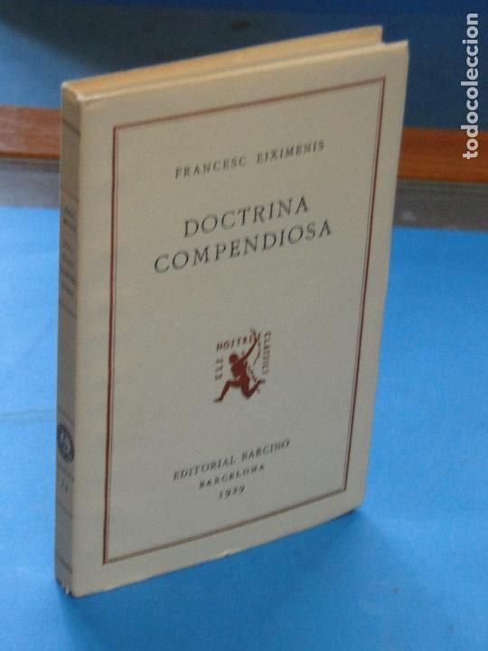 Libros antiguos: DOCTRINA COMPENDIOSA.- FRANCESC EIXIMENIS? - Foto 1
