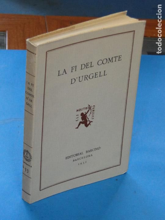 Libros antiguos: LA FI DEL COMTE DURGELL.- An&ograve;nim - Foto 1