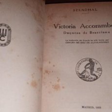 Libros antiguos: VICTORIA ACCORAMBONI CRÓNICAS ITALIANAS STENDHAL ESPASA-CALPE 1933