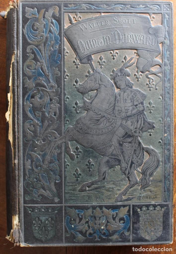 Libros antiguos: QUINTIN DURWARD. SIR WALTER SCOTT. 1883. - Foto 1