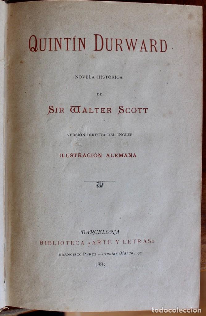Libros antiguos: QUINTIN DURWARD. SIR WALTER SCOTT. 1883. - Foto 4