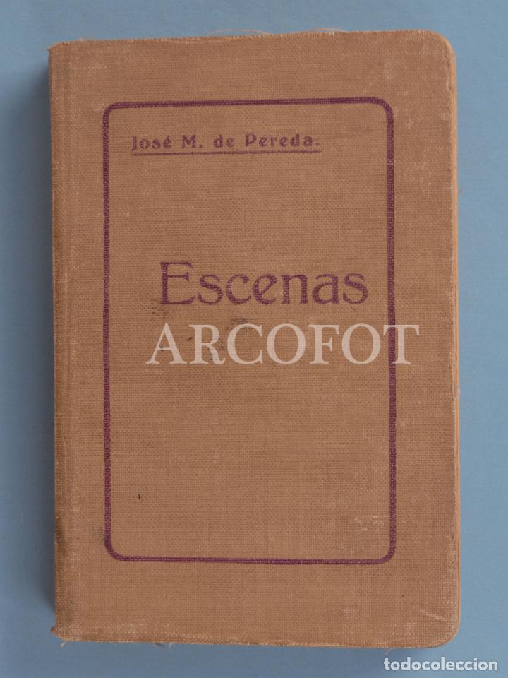 Libros antiguos: ESCENAS - JOS&Eacute; M. DE PEREDA - 1929 - Foto 1