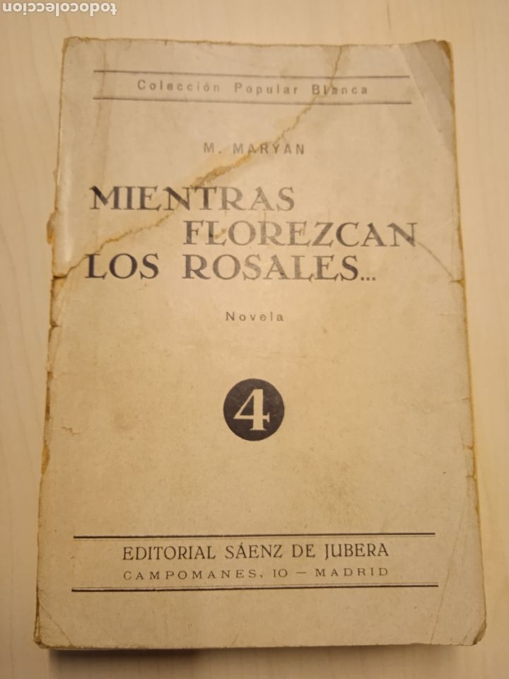 Libros antiguos: Mientras florezcan los rosales. M. Maryan - Foto 1