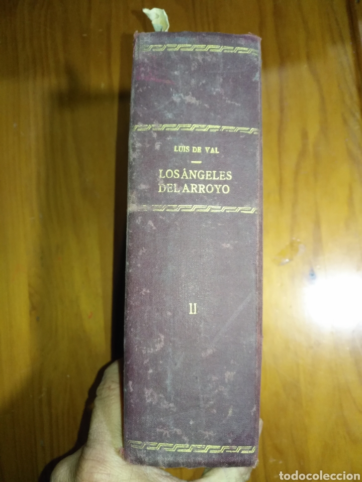 Libros antiguos: Los &Aacute;ngeles del arroyo Luis de Val Tomo 2 - Foto 2