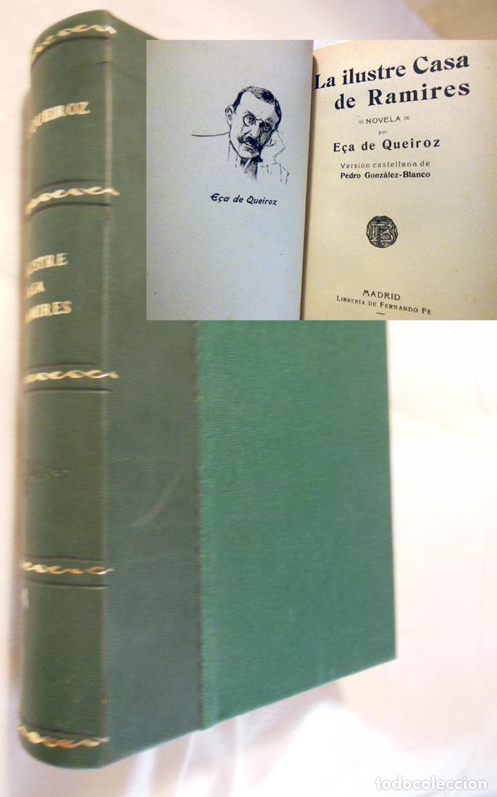 Libros antiguos: LA ILUSTRE CASA DE RAMIRES. E&Ccedil;A DE QUEIROZ. - Foto 1