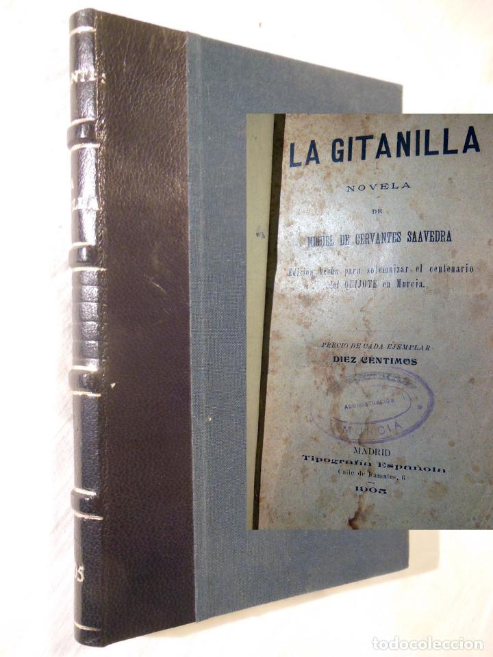Libros antiguos: LA GITANILLA. 1905 MIGUEL DE CERVANTES SAAVEDRA - Foto 1