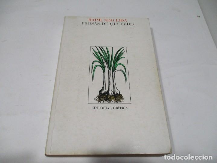 Libros antiguos: RAIMUNDO LIDA Prosas de Quevedo W5728 - Foto 1