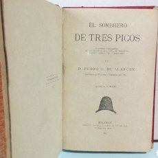 Libros antiguos: LIBRO EL SOMBRERO DE TRES PICOS. PEDRO A. DE ALARCÓN. EDITORIAL CENTRAL. AÑO 1879.