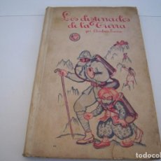 Libros antiguos: LOS DESTERRADOS DE LA TIERRA EDITOR SAENZ DE JUBERA. Lote 252537970