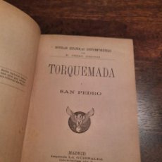 Libros antiguos: TORQUEMADA Y SAN PEDRO, BENITO PÉREZ GALDÓS. Lote 252689140