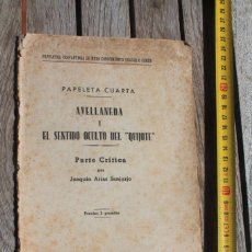 Libros antiguos: AVELLANEDA Y EL SENTIDO OCULTO DEL QUIJOTE, PAPELETA CUARTA