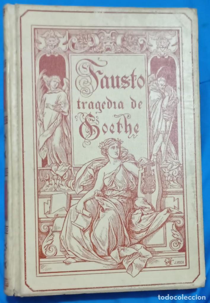 Libros antiguos: FAUSTO (PARTE I) - GOETHE - Foto 1