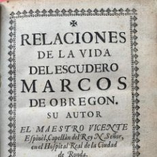 Libros antiguos: VIDA DEL ESCUDERO MARCOS DE OBREGÓN. NOVELA PICARESCA. ESPINEL - ESPINEL VICENTE