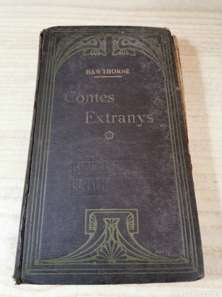Libros antiguos: CONTES EXTRANYS - NATHANIEL HAWTHOR - ED. J. VIVES, 1908 - Foto 1