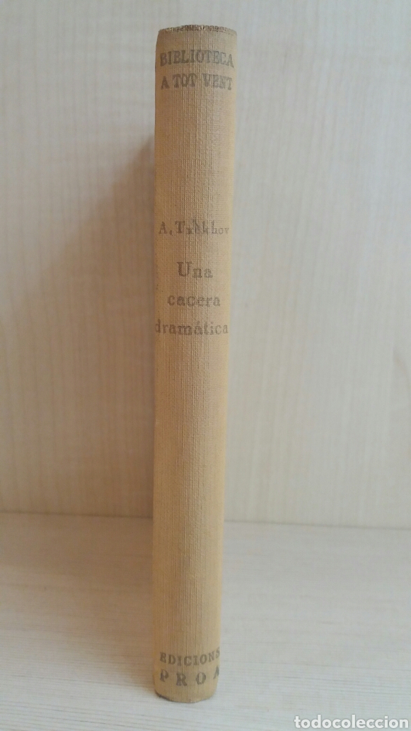 Libros antiguos: Una cacera dram&agrave;tica. Tx&egrave;hov. Proa, a tot vent 89, 1936. CATAL&Aacute;N. - Foto 1