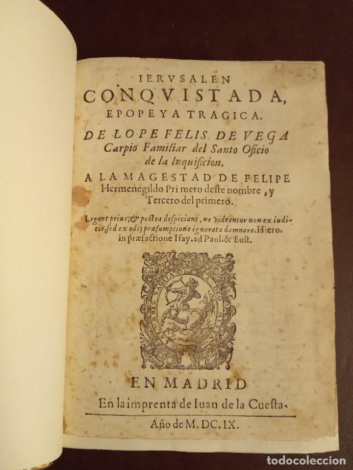 Libros antiguos: Jerusal&eacute;n Conquistada, de Lope de Vega. Edici&oacute;n Principe - Foto 1