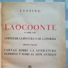 Libros antiguos: LAOCOONTE, CARTAS SOBRE LA LITERATURA MODERNA Y ARTE ANTIGUO - 1934 - LESSING - LIB BERGUA, - PJRB