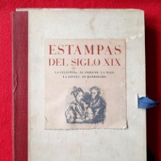 Libros antiguos: LA CELESTINA, EL INDIANO, LA MAJA., LA GITANA, EL BANDOLERO. ESTAMPAS DEL SIGLO XIX. EJEMPLAR 74