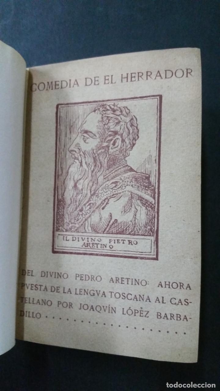 Libros antiguos: 1908 - PEDRO ARETINO - Comedia de el herrador - Foto 2