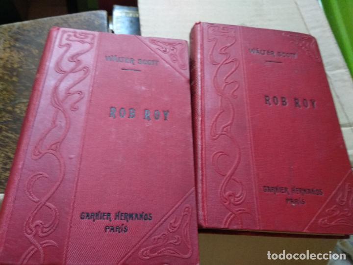 Libros antiguos: WALTER SCOTT : ROB ROY - DOS TOMOS (GARNIER, PARIS, c. 1910) - Foto 1