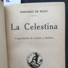Libros antiguos: LA CELESTINA, FERNANDO DE ROJAS, 1922. Lote 331611883