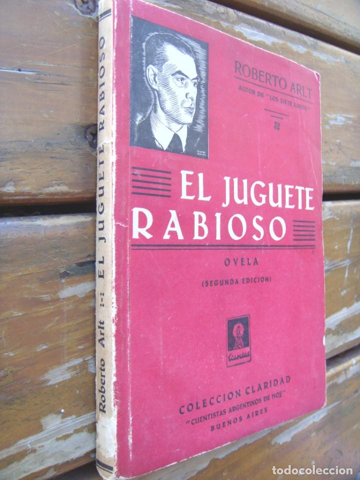Libros antiguos: Roberto Arlt: EL JUGUETE RABIOSO. Novela. - Foto 2