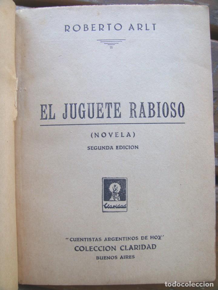 Libros antiguos: Roberto Arlt: EL JUGUETE RABIOSO. Novela. - Foto 4