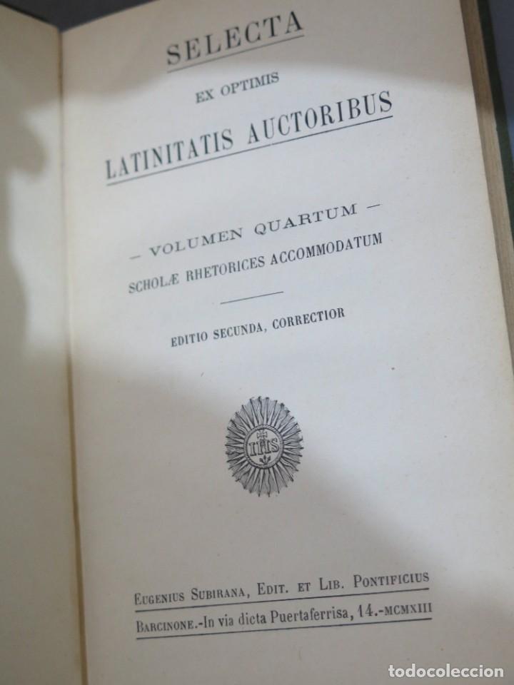 Libros antiguos: 1913.- SELECTA EX OPTIMIS LATINITATIS AUCTORIBUS. VOLUMEN QUARTUM - Foto 2