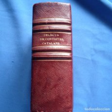 Libros antiguos: SELECTA DE CONTISTES CATALANS - 1925 -B. POPULAR L'AVENÇ BARCELONA -IMPRENTA PERE AUBERT/OLOT
