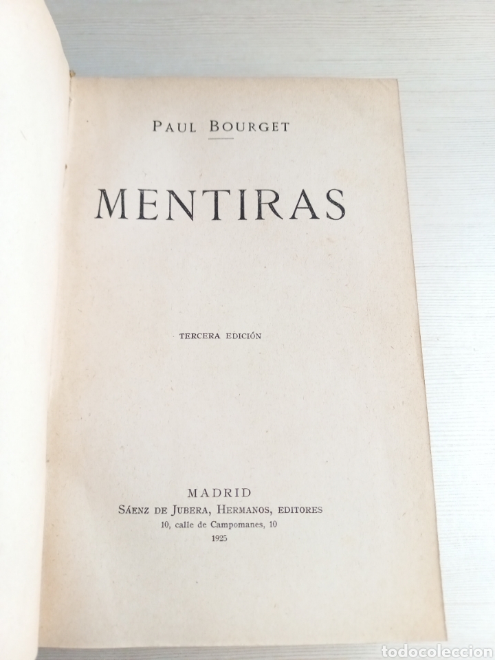 Libros antiguos: Mentiras. Paul Bourget. S&aacute;enz de Jubera Hermanos Editores, 1925. - Foto 4