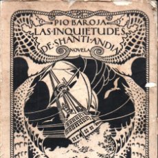 Libros antiguos: PIO BAROJA : LAS INQUIETUDES DE SHANTI ANDIA (CARO RAGGIO, 1920) ILUSTRADO. Lote 284153918
