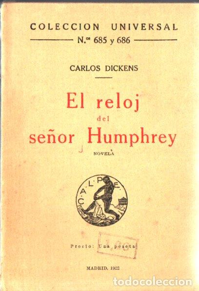 Libros antiguos: DICKENS : EL RELOJ DEL SE&Ntilde;OR HUMPHREY (CALPE, 1922) - Foto 1