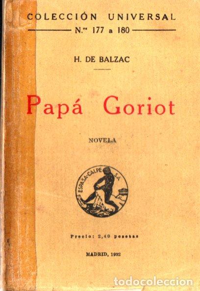Libros antiguos: BALZAC : PAP&Aacute; GORIOT (ESPASA CALPE, 1932) - Foto 1