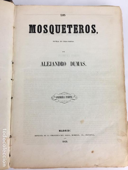 Libros antiguos: ALEJANDRO DUMAS LOS MOSQUETEROS 1849 PRIMERA PARTE - Foto 10