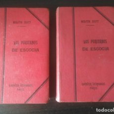 Libros antiguos: WALTER SCOTT, LOS PURITANOS DE ESCOCIA, GARNIER HERMANOS, PARIS 1907.. Lote 289804303