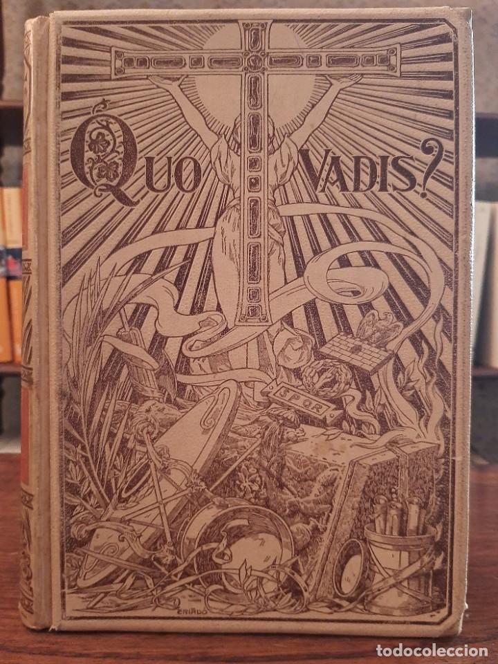 Libros antiguos: ENRIQUE SIENKIEWICZ: &rdquo;QUO VADIS&rdquo; - Foto 1
