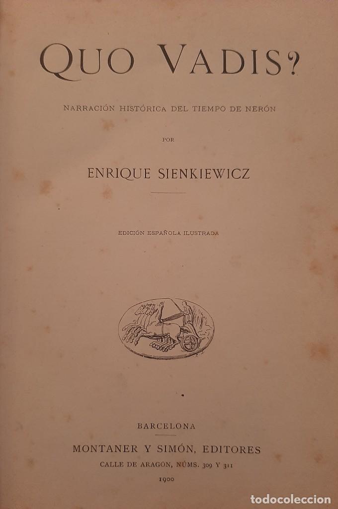 Libros antiguos: ENRIQUE SIENKIEWICZ: &rdquo;QUO VADIS&rdquo; - Foto 3