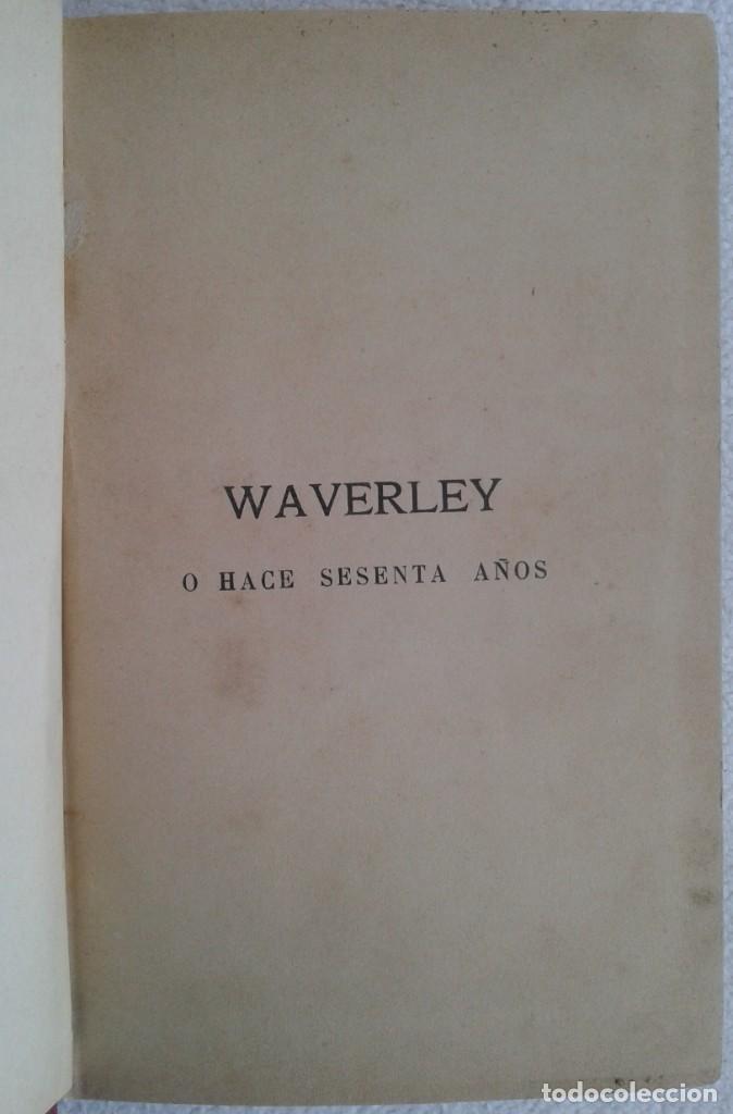 Libros antiguos: Walter SCOTT *WAVERLEY* 2 Tomos - Editor Garnier Paris Ca 1900 - Foto 13 - 290732503