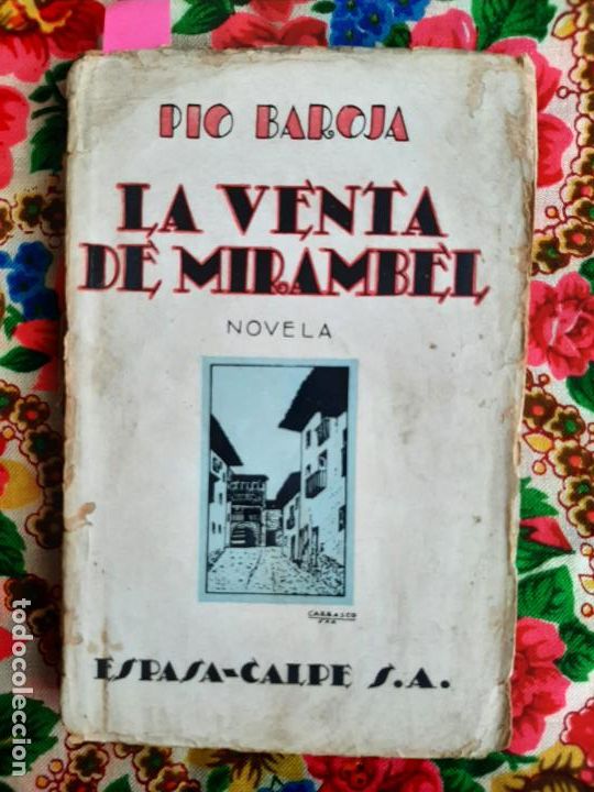 Libros antiguos: La venta de Mirambel - Baroja, P&iacute;o - Foto 1