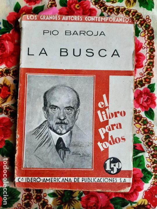 Libros antiguos: La busca - Baroja, P&iacute;o - Foto 1