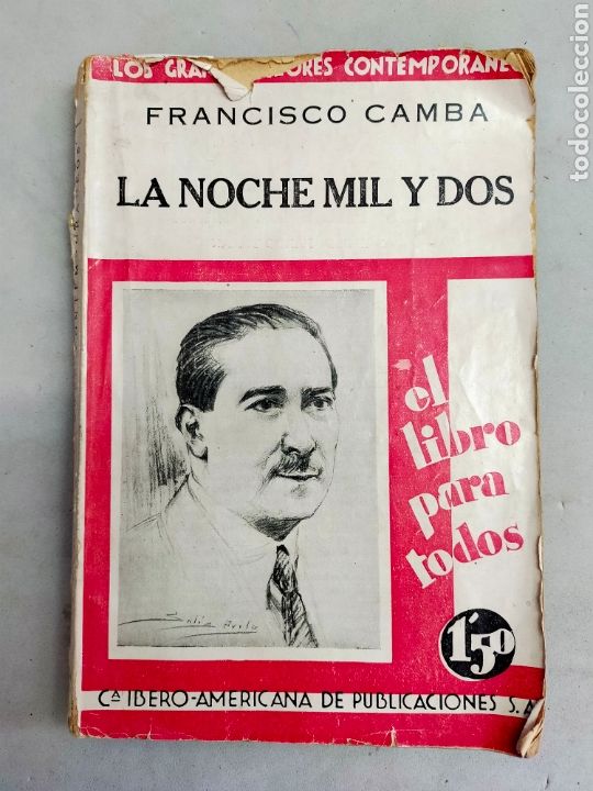 Libros antiguos: LA NOCHE MIL Y DOS. FRANCISCO COMBA. 1930. RUSTICA - Foto 1