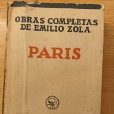Libros antiguos: PARIS. EMILIO ZOLA. M.AGUILAR EDITOR, MADRID, 1933.. Lote 299162853