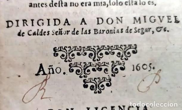 Libros antiguos: AÑO 1605. VIDA DE GUZMÁN DE ALFARACHE. IMPRESO EN BARCELONA. EN ESPAÑOL. - Foto 3 - 299493278