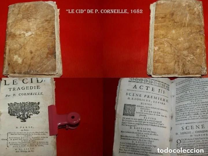 Libros antiguos: AÑO 1682: EL CID, DE CORNEILLE. PERGAMINO. - Foto 13 - 299969868
