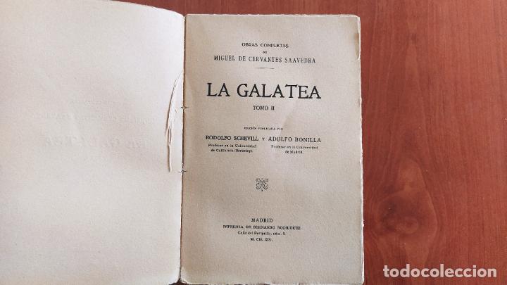 Libros antiguos: 1914 - MIGUEL DE CERVANTES. La Galatea - 2 TOMOS - Foto 2
