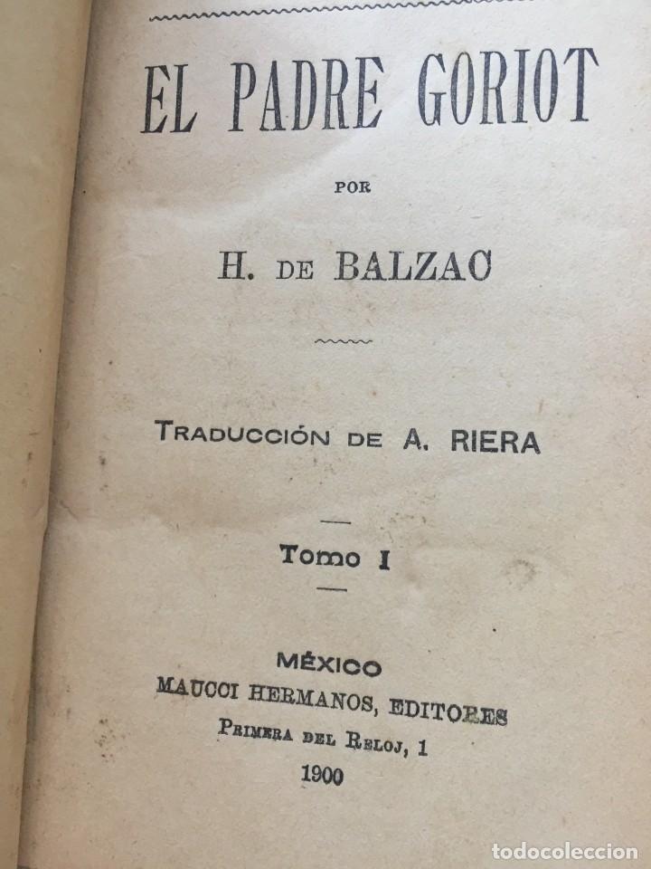 Libros antiguos: EL PADRE GORIOT H. de BALZAC - Foto 2