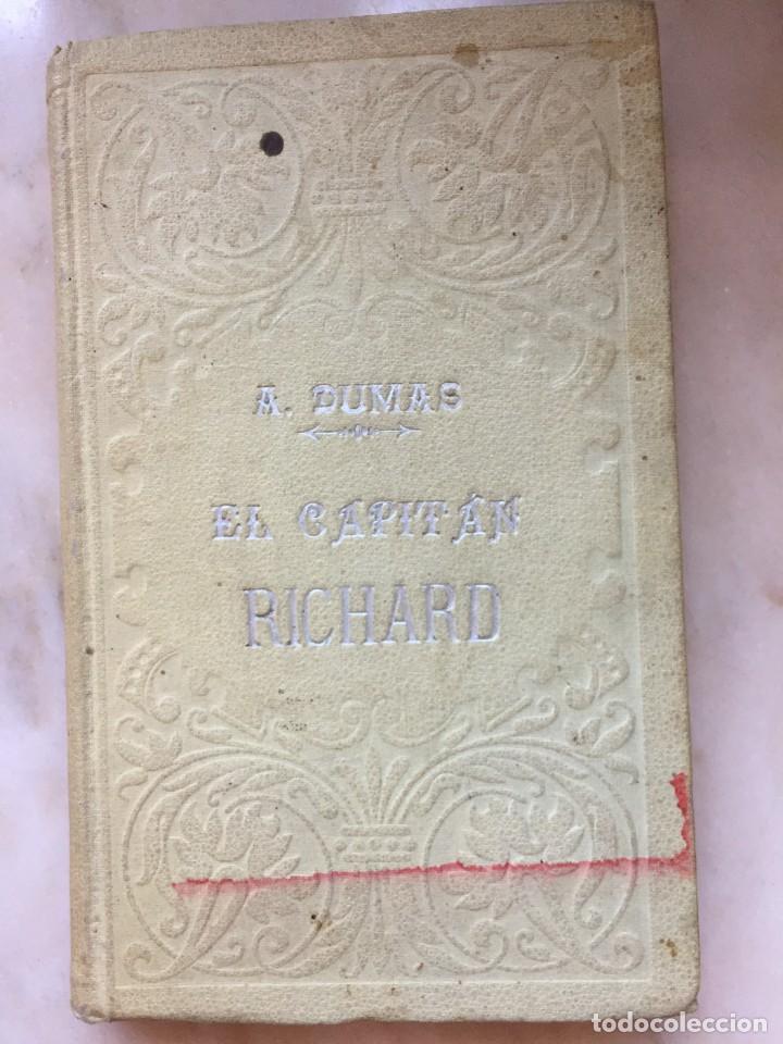 Libros antiguos: EL CAPITAN RICHARD. ALEXANDRE DUMAS. - Foto 1
