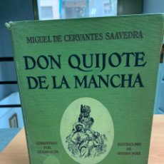 Libros antiguos: DON QUIJOTE DE LA MANCHA. M. DE CERVANTES SAAVEDRA. EDITORIAL B. BAUZÁ. BARCELONA .1930.. Lote 302548943